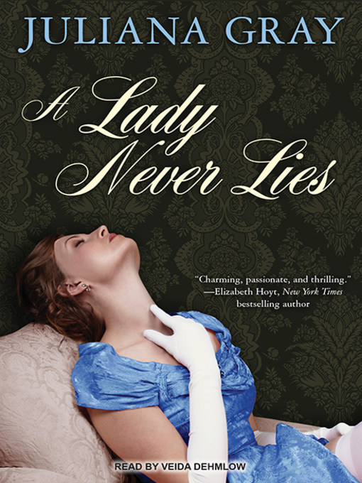 Title details for A Lady Never Lies by Juliana Gray - Available